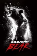 Nonton Film Cocaine Bear (2023) Subtitle Indonesia Streaming Movie Download