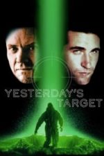 Yesterday’s Target (1996)