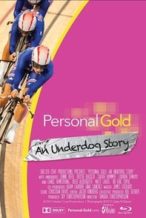 Nonton Film Personal Gold: An Underdog Story (2015) Subtitle Indonesia Streaming Movie Download