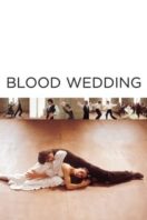 Layarkaca21 LK21 Dunia21 Nonton Film Blood Wedding (1981) Subtitle Indonesia Streaming Movie Download