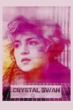 Nonton Film Crystal Swan (2018) Subtitle Indonesia Streaming Movie Download