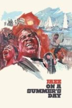 Nonton Film Jazz on a Summer’s Day (1960) Subtitle Indonesia Streaming Movie Download