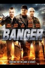 Nonton Film Banger (2016) Subtitle Indonesia Streaming Movie Download