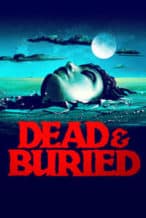 Nonton Film Dead & Buried (1981) Subtitle Indonesia Streaming Movie Download