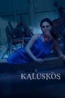 Layarkaca21 LK21 Dunia21 Nonton Film Kaluskos (2022) Subtitle Indonesia Streaming Movie Download