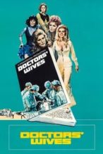 Nonton Film Doctors’ Wives (1971) Subtitle Indonesia Streaming Movie Download