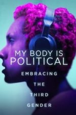 My Body is Political (2017)