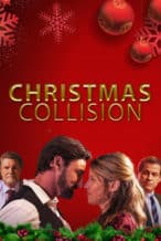 Nonton Film Christmas Collision (2021) Subtitle Indonesia Streaming Movie Download