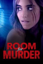 Nonton Film Room for Murder (2018) Subtitle Indonesia Streaming Movie Download