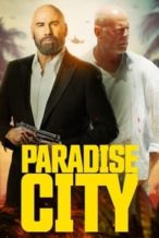 Nonton Film Paradise City (2022) Subtitle Indonesia Streaming Movie Download