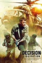 Nonton Film Decision: Liquidation (2018) Subtitle Indonesia Streaming Movie Download