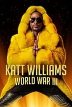 Nonton Film Katt Williams: World War III (2022) Subtitle Indonesia Streaming Movie Download