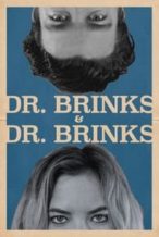 Nonton Film Dr. Brinks & Dr. Brinks (2017) Subtitle Indonesia Streaming Movie Download