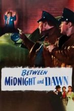 Nonton Film Between Midnight and Dawn (1950) Subtitle Indonesia Streaming Movie Download