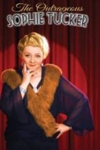 Nonton Film The Outrageous Sophie Tucker (2014) Subtitle Indonesia Streaming Movie Download