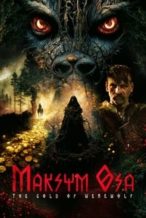 Nonton Film Maksym Osa: The Gold of Werewolf (2022) Subtitle Indonesia Streaming Movie Download
