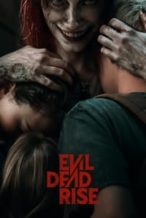 Nonton Film Evil Dead Rise (2023) Subtitle Indonesia Streaming Movie Download