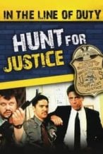 Nonton Film In the Line of Duty: Hunt for Justice (1995) Subtitle Indonesia Streaming Movie Download