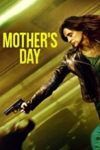 Nonton Film Mother’s Day (2023) Subtitle Indonesia Streaming Movie Download