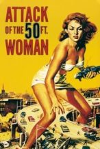 Nonton Film Attack of the 50 Foot Woman (1958) Subtitle Indonesia Streaming Movie Download