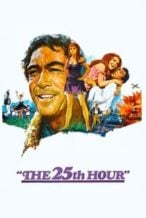 Nonton Film The 25th Hour (1967) Subtitle Indonesia Streaming Movie Download