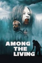 Nonton Film Among the Living (2022) Subtitle Indonesia Streaming Movie Download