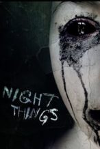 Nonton Film Night Things (2010) Subtitle Indonesia Streaming Movie Download