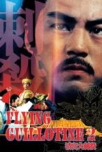 Nonton Film Flying Guillotine II (1978) Subtitle Indonesia Streaming Movie Download