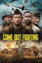 Nonton Film Come Out Fighting (2023) Subtitle Indonesia Streaming Movie Download