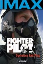 Nonton Film Fighter Pilot: Operation Red Flag (2004) Subtitle Indonesia Streaming Movie Download