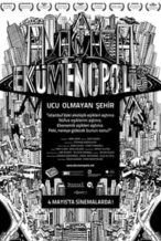 Nonton Film Ecumenopolis: City Without Limits (2011) Subtitle Indonesia Streaming Movie Download