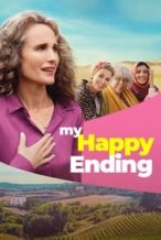 Nonton Film My Happy Ending (2023) Subtitle Indonesia Streaming Movie Download