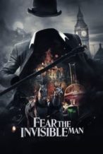 Nonton Film Fear the Invisible Man (2023) Subtitle Indonesia Streaming Movie Download