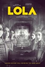 Nonton Film LOLA (2023) Subtitle Indonesia Streaming Movie Download