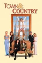 Nonton Film Town & Country (2001) Subtitle Indonesia Streaming Movie Download