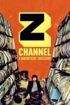 Nonton Film Z Channel: A Magnificent Obsession (2004) Subtitle Indonesia Streaming Movie Download