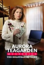 Nonton Film Aurora Teagarden Mysteries: The Disappearing Game (2018) Subtitle Indonesia Streaming Movie Download