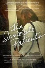 Nonton Film The Invisible Patients (2016) Subtitle Indonesia Streaming Movie Download