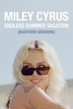 Nonton Film Miley Cyrus – Endless Summer Vacation (Backyard Sessions) (2023) Subtitle Indonesia Streaming Movie Download