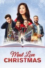 Nonton Film Must Love Christmas (2022) Subtitle Indonesia Streaming Movie Download