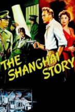 Nonton Film The Shanghai Story (1954) Subtitle Indonesia Streaming Movie Download