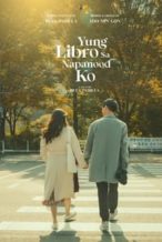 Nonton Film Yung Libro sa Napanood Ko (2023) Subtitle Indonesia Streaming Movie Download