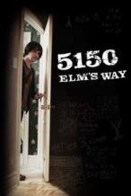 Nonton Film 5150 Elm’s Way (2009) Subtitle Indonesia Streaming Movie Download