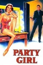 Nonton Film Party Girl (1958) Subtitle Indonesia Streaming Movie Download