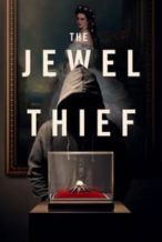 Nonton Film The Jewel Thief (2023) Subtitle Indonesia Streaming Movie Download