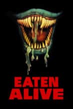 Nonton Film Eaten Alive (1976) Subtitle Indonesia Streaming Movie Download
