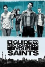 Nonton Film A Guide to Recognizing Your Saints (2006) Subtitle Indonesia Streaming Movie Download