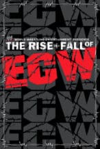 Nonton Film WWE: The Rise + Fall of ECW (2004) Subtitle Indonesia Streaming Movie Download