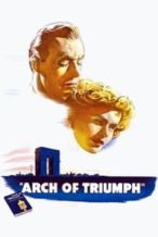 Nonton Film Arch of Triumph (1948) Subtitle Indonesia Streaming Movie Download