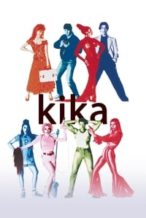 Nonton Film Kika (1993) Subtitle Indonesia Streaming Movie Download